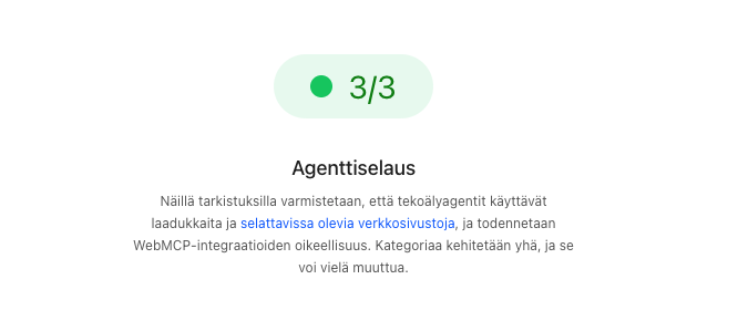 Kuvassa Google Lighthouse raportin Agenttinen selaus -osio tuloksella 3/3
